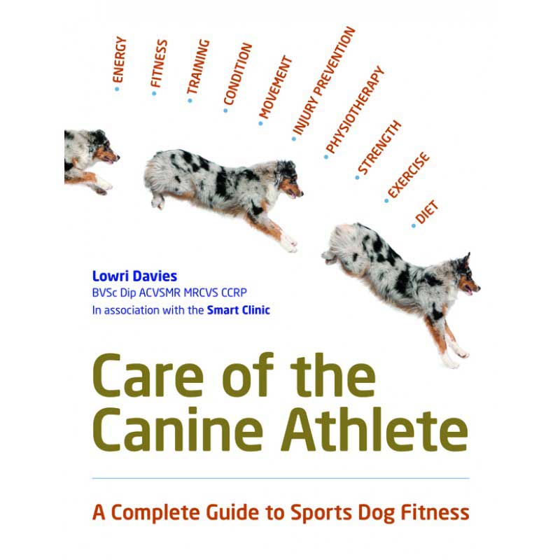 Care of the Canine Athlete